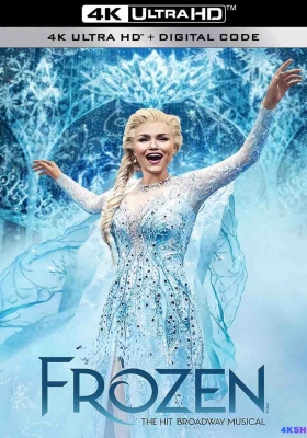 [4K动漫]  冰雪奇缘 音乐剧 (2025)  Frozen: The Hit Broadway Musical / 冰雪奇缘：音乐剧 / Frozen.The.Hit.Broadway.Musical.2025.2160p.DSNP.WEB-DL.DD+.5.1.Atmos.DoVi.HDR.H.265