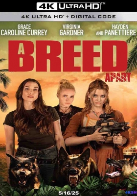 [4K电影] 超乎常人 (2025) A Breed Apart / A.Breed.Apart.2025.2160p.AMZN.WEB-DL.DDP5.1.H.265