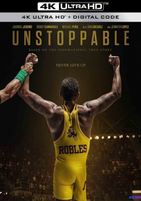 [4K电影] 势不可挡 (2024) Unstoppable / Unstoppable: The Anthony Robles Story / Unstoppable.2024.2160p.AMZN.WEB-DL.DDP5.1.Atmos