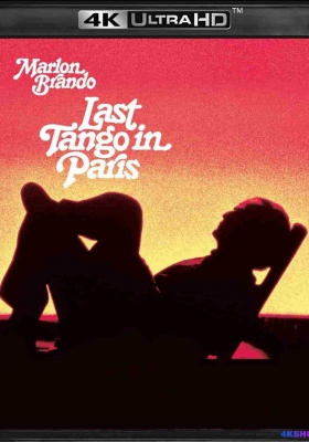[4K蓝光原盘] 巴黎最后的探戈 (1972) Ultimo tango a Parigi / 巴黎最后探戈 / Last Tango in Paris / Le dernier Tango à Paris / Last.Tango.in.Paris.1972.2160p.UHD.Blu-ray.HEVC.DTS-HD.MA2.0
