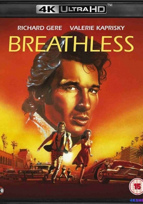 [4K蓝光原盘] 断了气 (1983) Breathless / 欲海惊魂 / 筋疲力尽 / Breathless.1983.2160p.UHD.Blu-ray.HEVC.DTS-HD.MA.1.0