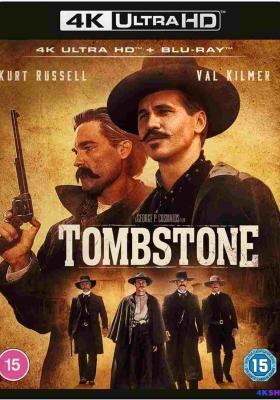 [4K蓝光原盘] 墓碑镇 (1993) Tombstone / 绝命终结者(台) / 喋血枪神(港) / 墓石 / Tombstone.1993.2160p.UHD.Blu-ray.DoVi.HDR10.HEVC.DTS-HD.MA.5.1