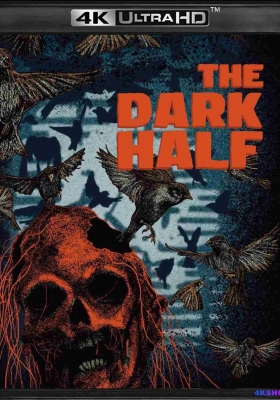 [4K蓝光原盘] 人鬼双胞胎 (1993) The Dark Half / 黑暗的一面 / 黑暗的另一半 / The.Dark.Half.1993.2160p.UHD.Blu-ray.DV.HDR.HEVC.DTS-HD.MA.5.1