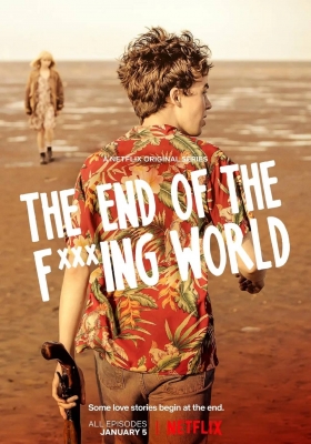 [4K剧集] 这个破世界的末日 第一季 (2017) The End of the Fucking World Season 1 / 去他*的世界 第一季 / The End of The Fucking World / X 你的世界末日(台) / 去他妈的世界 / 去他的世界 / 末了个日 / 这个破世界的末日 /