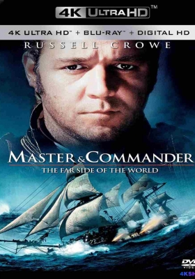 [4Kremux原盘] 怒海争锋 (2003) Master and Commander: The Far Side of the World / 怒海争锋：极地远征 / 军天勇将：战海豪情(港) / 怒海争锋：极地征伐(台) / Master.And.Commander.The.Far.Side.Of.The.World.2003.2160p.BluRay.REMUX.DV.P7.HDR.MULTi.True...
