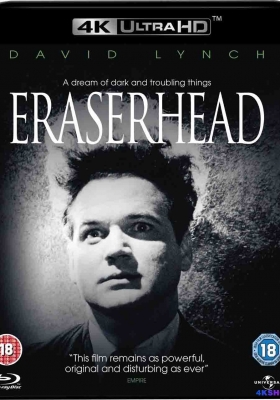 [4K蓝光原盘] 橡皮头 (1977) Eraserhead / 擦纸胶头(港) / 怪头人 / Eraserhead.1977.2160p.GER.UHD.Blu-ray.HEVC.DTS-HD.MA.2.0
